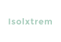 Isolxtrem